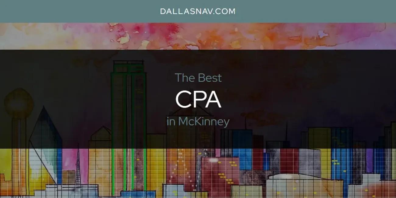 McKinney's Best CPA [Updated 2024]