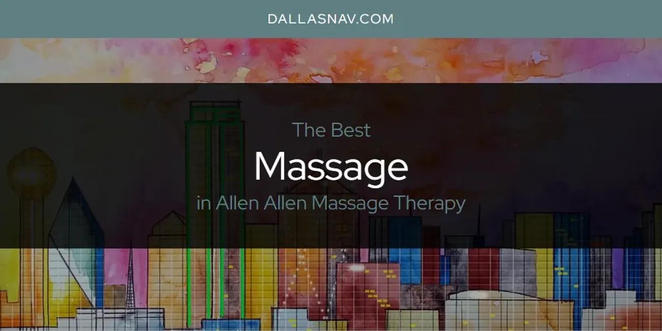 The Absolute Best Massage in Allen Allen Massage Therapy  [Updated 2024]