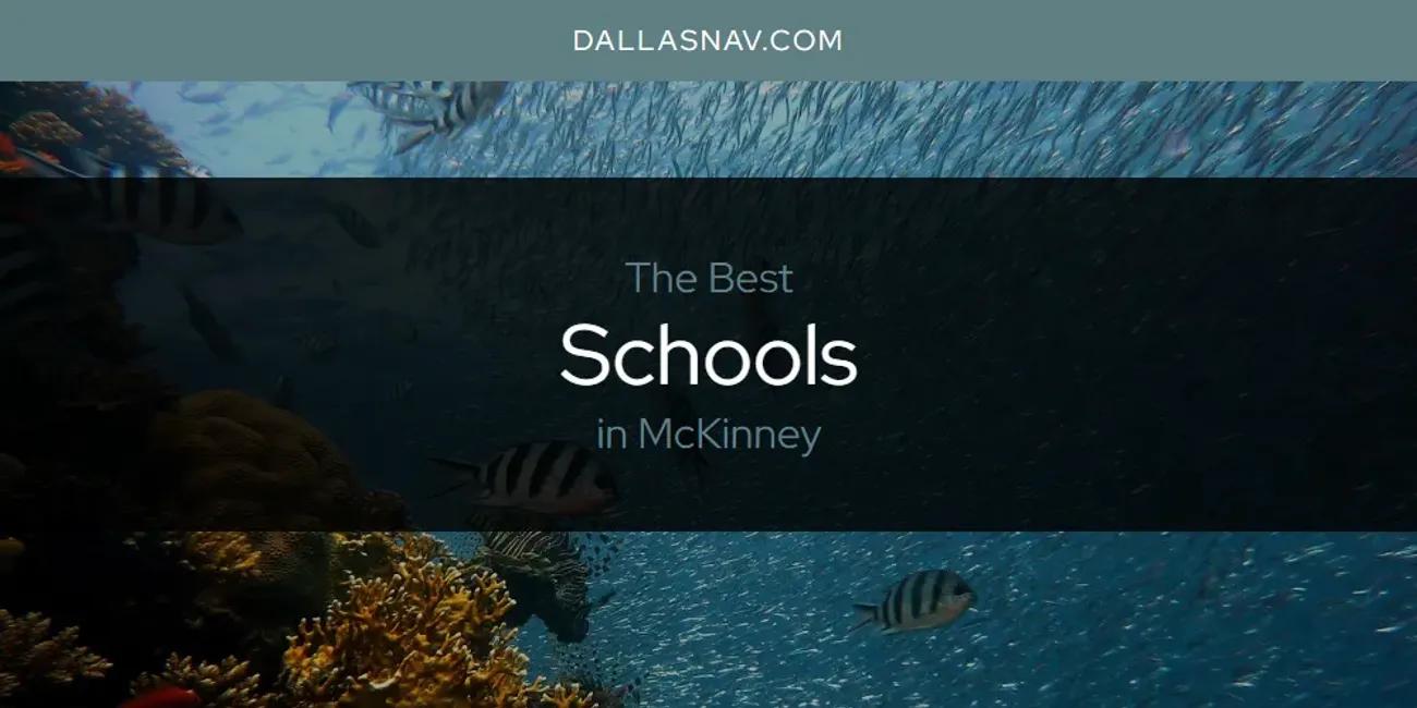 McKinney's Best Schools [Updated 2024]