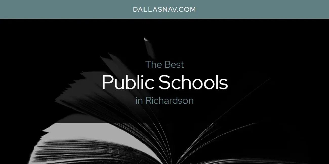 Richardson's Best Public Schools [Updated 2025]